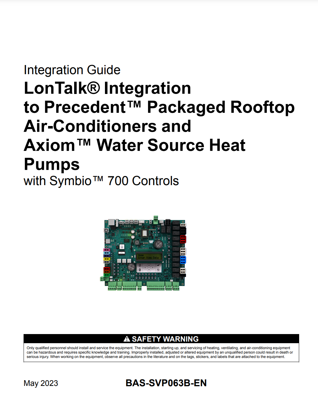Precedent Symbio™ 700 Lontalk Integration Guide Trane Commercial HVAC